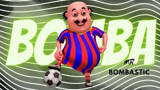 MOTU - MR. BOMBASTIC BOMBA FANTASTIC | Tik Tok Trend Edit 🤠