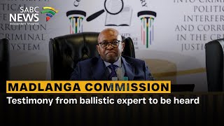 Madlanga Commission | Testimony from ballistic expert to be heard