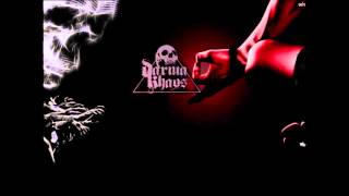 Darma khaos - Die Happy - 2007