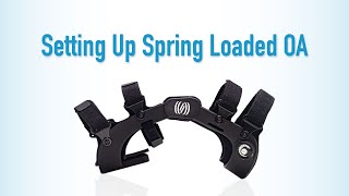 Setting Up Your Spring Loaded Brace