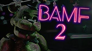 FNAF COLLAB ► BAMF 2