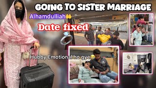 Date fixed 💍|| Going To Sisters Marriage || How to Pack Travell pouches