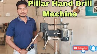 Pillar Hand Drill Machine | iti | Polytechnic