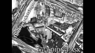 I DIDN'T ASK [2009] - Tim J Rowe