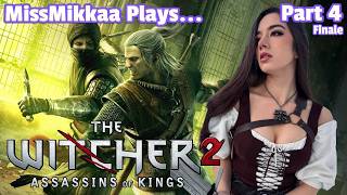 Let's Play The Witcher 2: Assassins of Kings | Part 4 | MissMikkaa