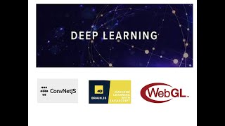 Deep Learning on Browser - the new trend