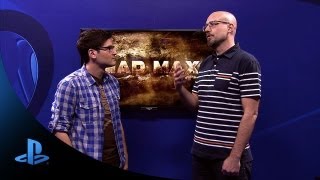 PlayStation E3 2013 Day 2 Live Coverage - Mad Max