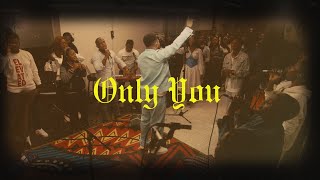 Only You - Tim Godfrey X Fearless Community ft. Sunmisola Agbebi