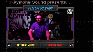 Perfect Solution - Friday Night Drum & Bass Show - September 4, 2020 - Keystone Sound