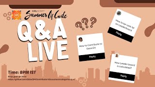 Live Q&A with Program Managers | GSSOC'24