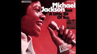 Michael Jackson - Just A Little Bit Of You (audio) - 1975