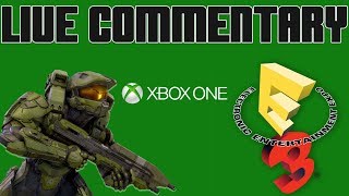 Microsoft Xbox E3 re-stream w/commentary (Starts @ 12:35)