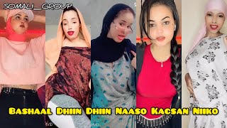Bashaal Dhiin Dhiin Naaso Niiko Kacsan #somali_group