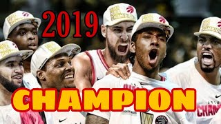 RAPTORS 2019 Champion
