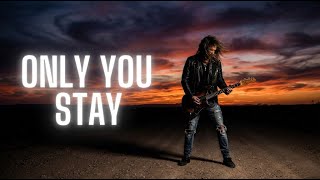 Only You Stay – Emotional Rock Ballad | 80s Power Love Song (Inspired by Kiss – Forever)