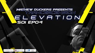 Trancescension Elevation S01 EP04