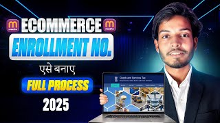 E-commerce Ke Liye Enrollment Number Kaise Banay #ecommerce #enrollment 
