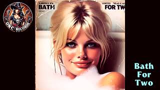 Melissa Grant - Bath For Two