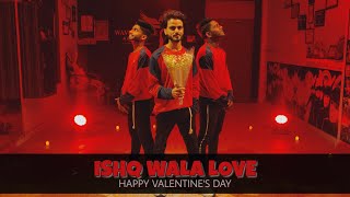 Valentine's day special | Ishq Wala Love | Choreography Vivek sir | Wave Dance Academy