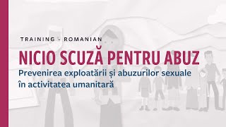 PSEA Training NICIO SCUZĂ PENTRU ABUZ