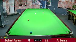 LIVE SNOOKER : ROUND 1: IQBAL AZAM VS ARBAAZ QAISER