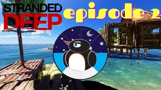 oneProudPenguin plays: Stranded Deep Ep2
