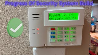 Progress Of Security System Build