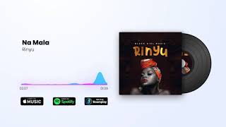 RINYU - Na Mala (Official Audio)