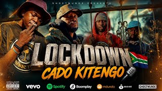 CADO KITENGO_LOCKDOWN FREESTYLE