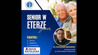 #103 A fruitful experience of Lent in the life of a senior