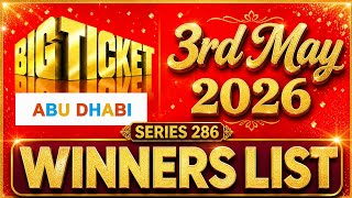 Big Ticket Abudhabi Winners List Series 286 Live draw on 3rd May, 2026