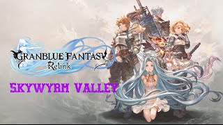 Granblue Fantasy: Relink OST - Skywyrm Valley