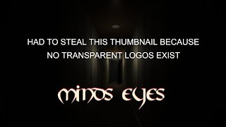 Mind'sEyes The Horror Game. (WARNING JUMPSCARES!)