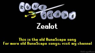 Old RuneScape Soundtrack: Zealot