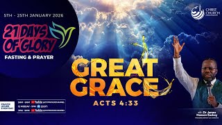 21 DAYS OF GLORY - DAY 1 | 5AM | THEME: GREAT GRACE | BISHOP JAMES HANSEN-SACKEY