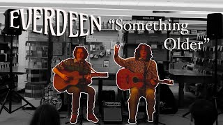 “Something Older” by Everdeen | Live at the Kenyon College Bookstore | 2.16.25