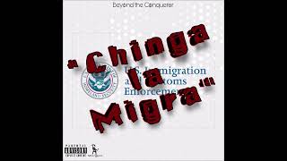 Chinga la Migra [Prod. Robiel Music]
