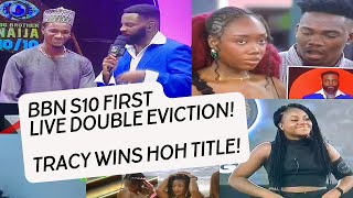 Tracy LEADS! Danboskid, Ibifubara OUT of BBN S10 show! Ebuka QUESTIONS Sultana and Doris