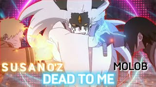 Molob Open Collab🔥💙Dead To Me [Edit/AMV] !