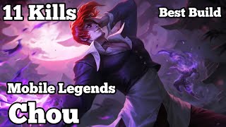 Chou One Kick Kill ! 11 Kills | Best Build And Guide | Mobile Legends Bang Bang Chou Gameplay