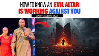 Secrets   Signs You’re Under Attack From Evil Altars   How to Overcome   Apostle Arome Osayi