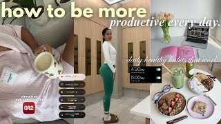 how to be more productive daily | healthy habits that will actually change your life