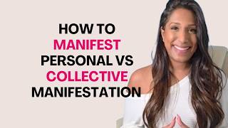 Manifestation Basics | How To Manifest Anything You Want + Collective Manifestations