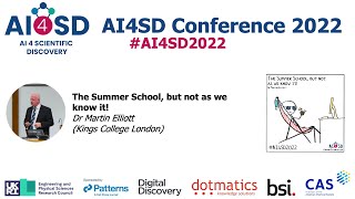 AI4SD2022: The Summer School, but not as we know it! – Dr Martin Elliott