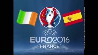 Spain Vs Ireland Euro 2016