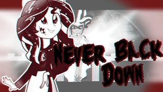 [Collab] Never Back Down (PMV)