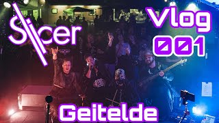 Slicer - Vlog 001 LIVE in Geitelde 2024