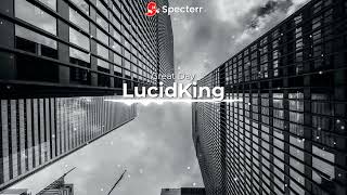 LucidKing - Great Day (Official Audio) 🎧 | Motivational Rap 2025