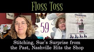 59: Stitching, Sue's Surprise from the Past, Nashville Hits the Shop
