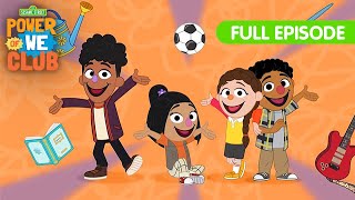 Power of We Club: Self Care Time | Full Episode